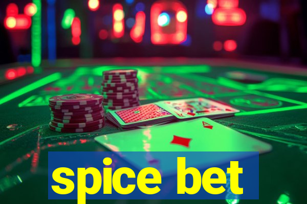 spice bet